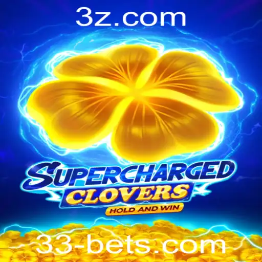 Explorando SchargedClovers: Uma Jornada no Mundo do 33 Bet